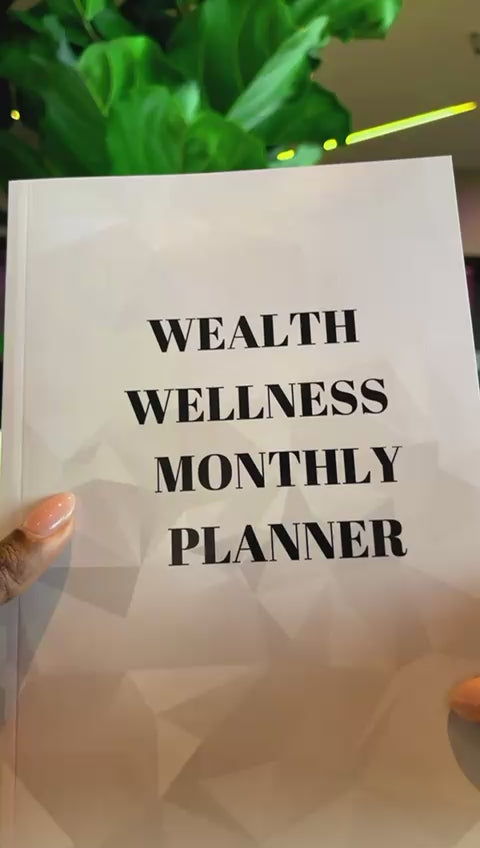 Wealth Wellness Monthly Planner